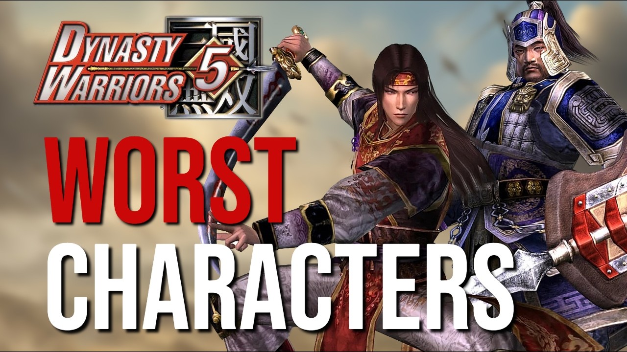 Dynasty Warriors 5's Worst Characters To Use
