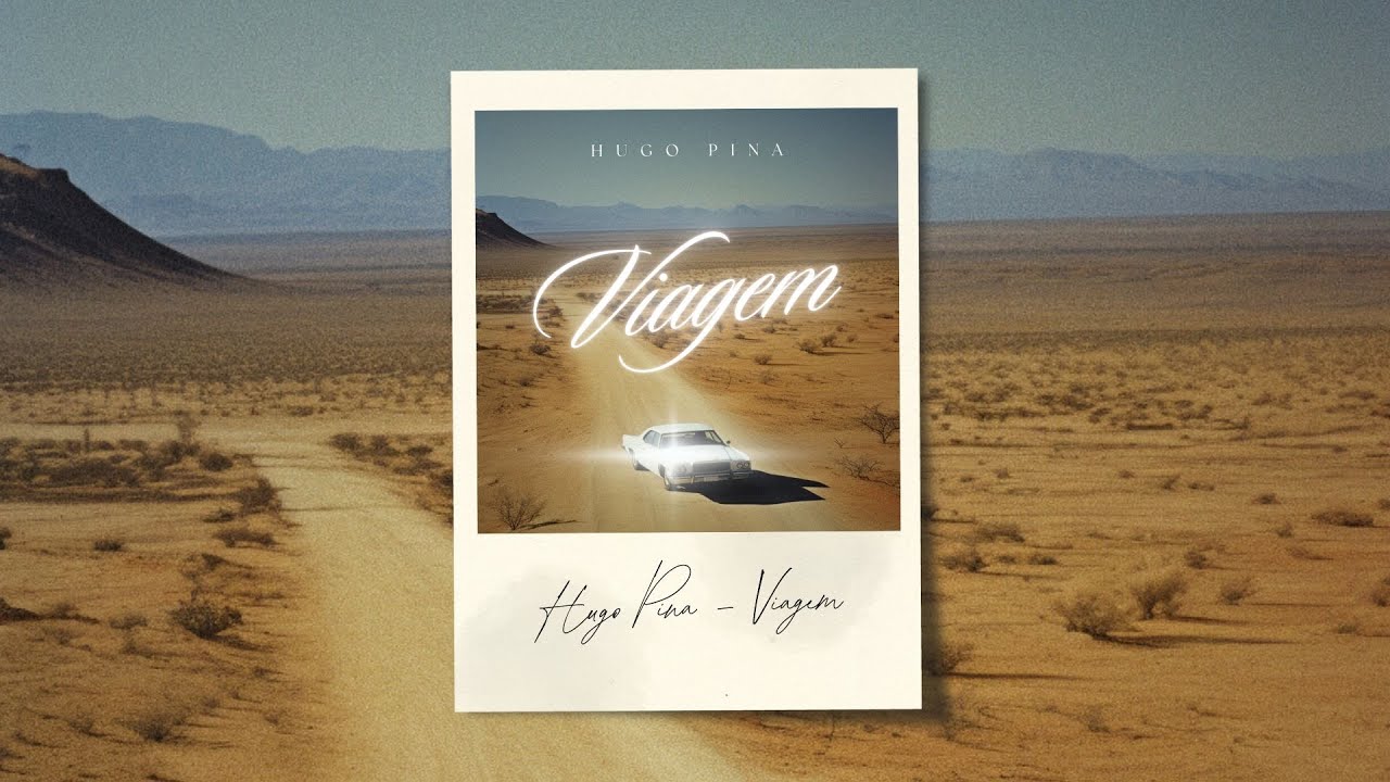 Hugo Pina - Viagem (Lyric Video)