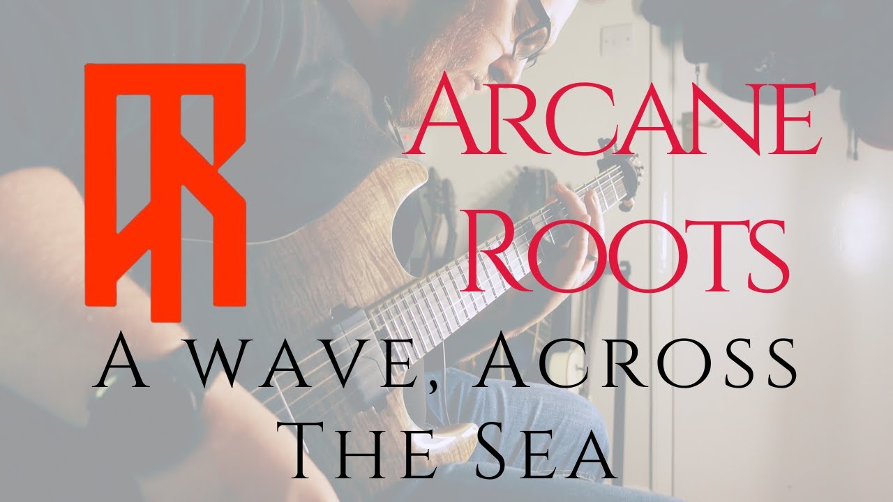 A Wave, Across The Sea - Arcane Roots (Guitar Cover)