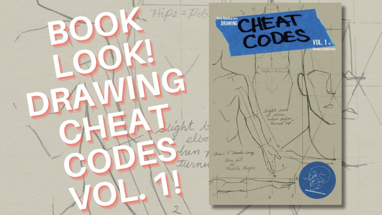 Book Look! Mike Hawthorne’s DRAWING CHEAT CODES vol. 1!