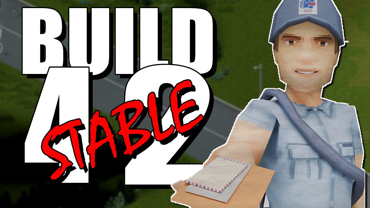 Build 42 is Stable! Let's Kill some Zomboids!