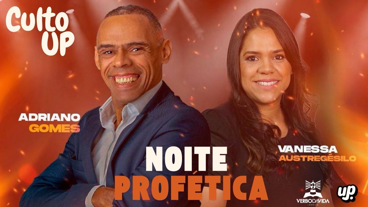 NOITE PROF&Eacute;TICA | Adriano Gomes e Vanessa Austreg&eacute;silo | 08/03/2025 | 18h