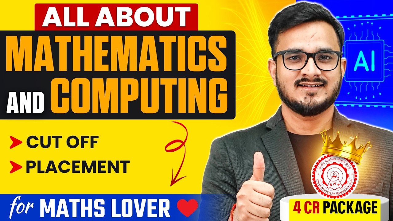 Mathematics and Computing is the FUTURE ❤️ Best Colleges, Cutoff, Placement