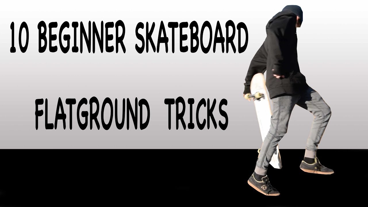 10 Beginner Skateboard Tricks in 60 s / Flatground