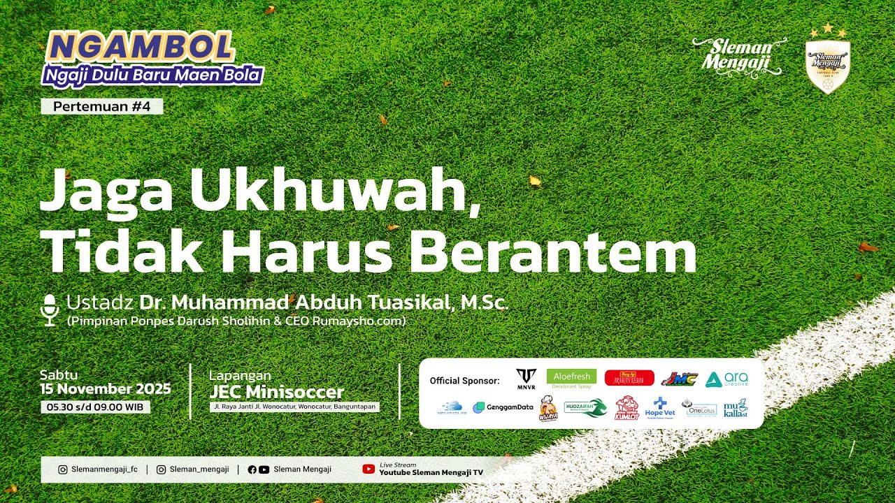 Jaga Ukhuwah, Tidak Terus Berantem -  Ustadz Dr. Muhammad Abduh Tuasikal, M.Sc. Hafizhahullah