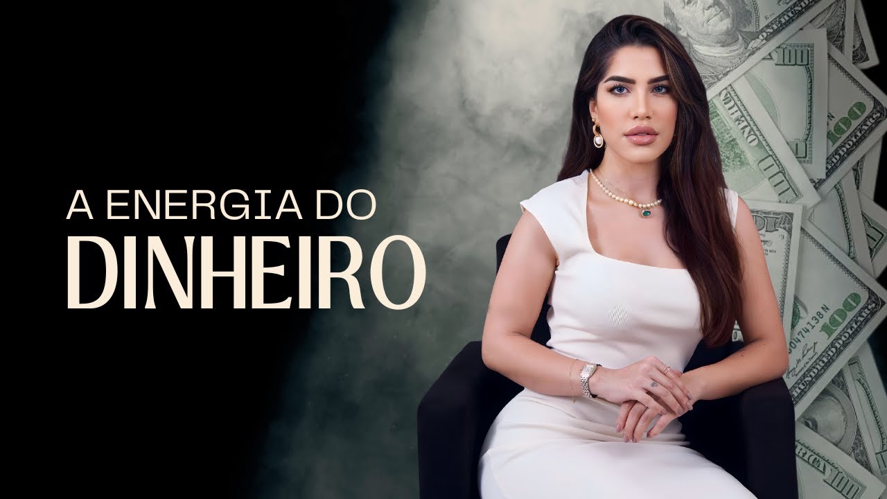 A ENERGIA DO DINHEIRO [ ela tem suas próprias regras ]