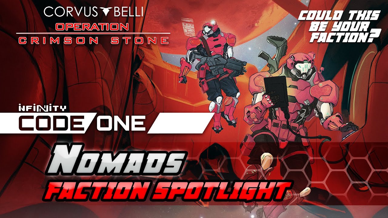 [Operation Crimson Stone] Nomads faction spotlight