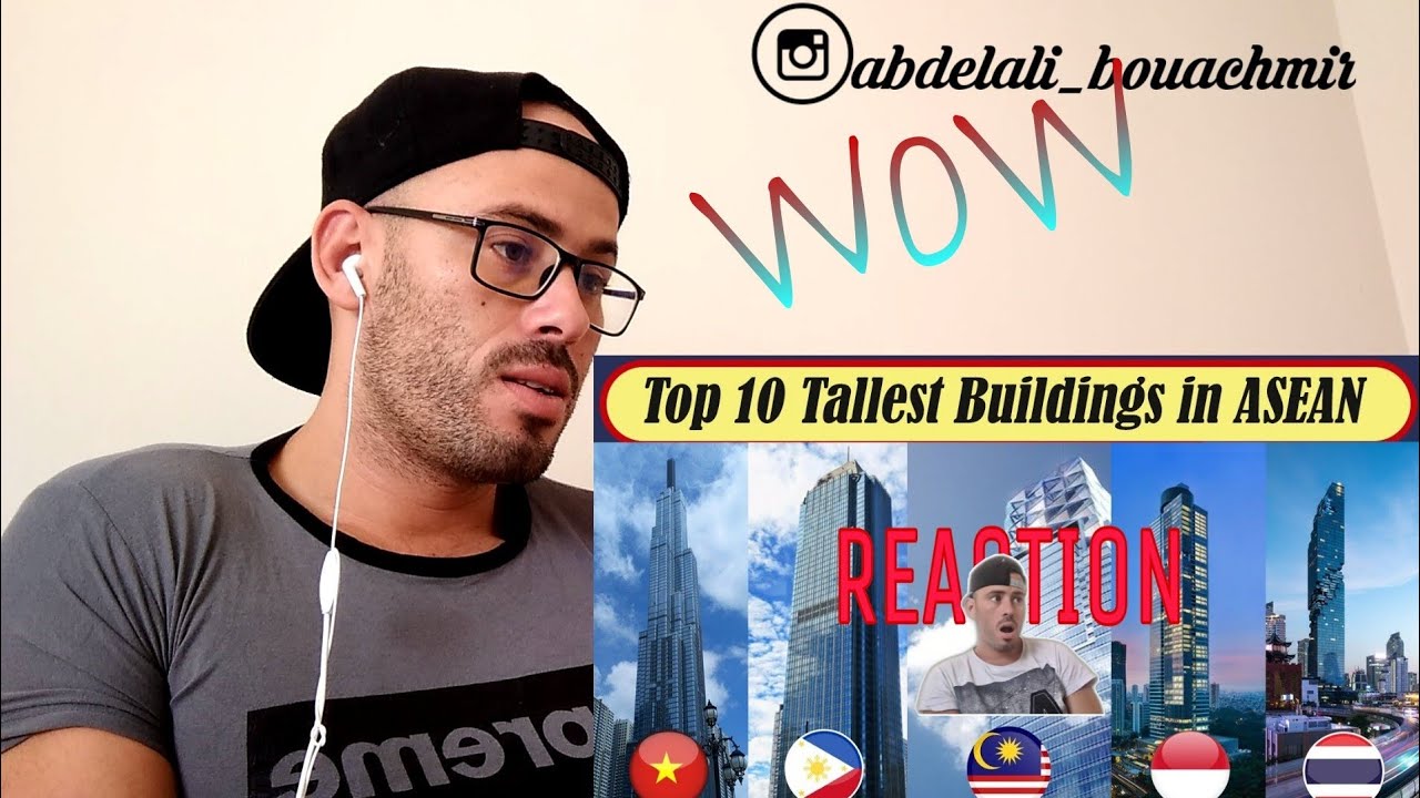 REACTION to TOP 10 TALLEST BUILDINGS IN ASEAN / Southeast Asia 2020
