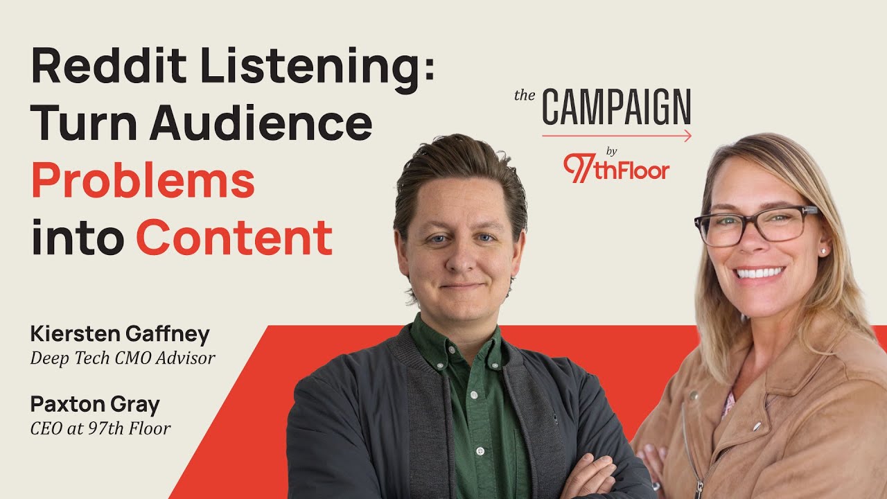 Reddit Listening: Turn Audience Problems into Content w/ Kiersten Gaffney, Deep Tech CMO Advisor