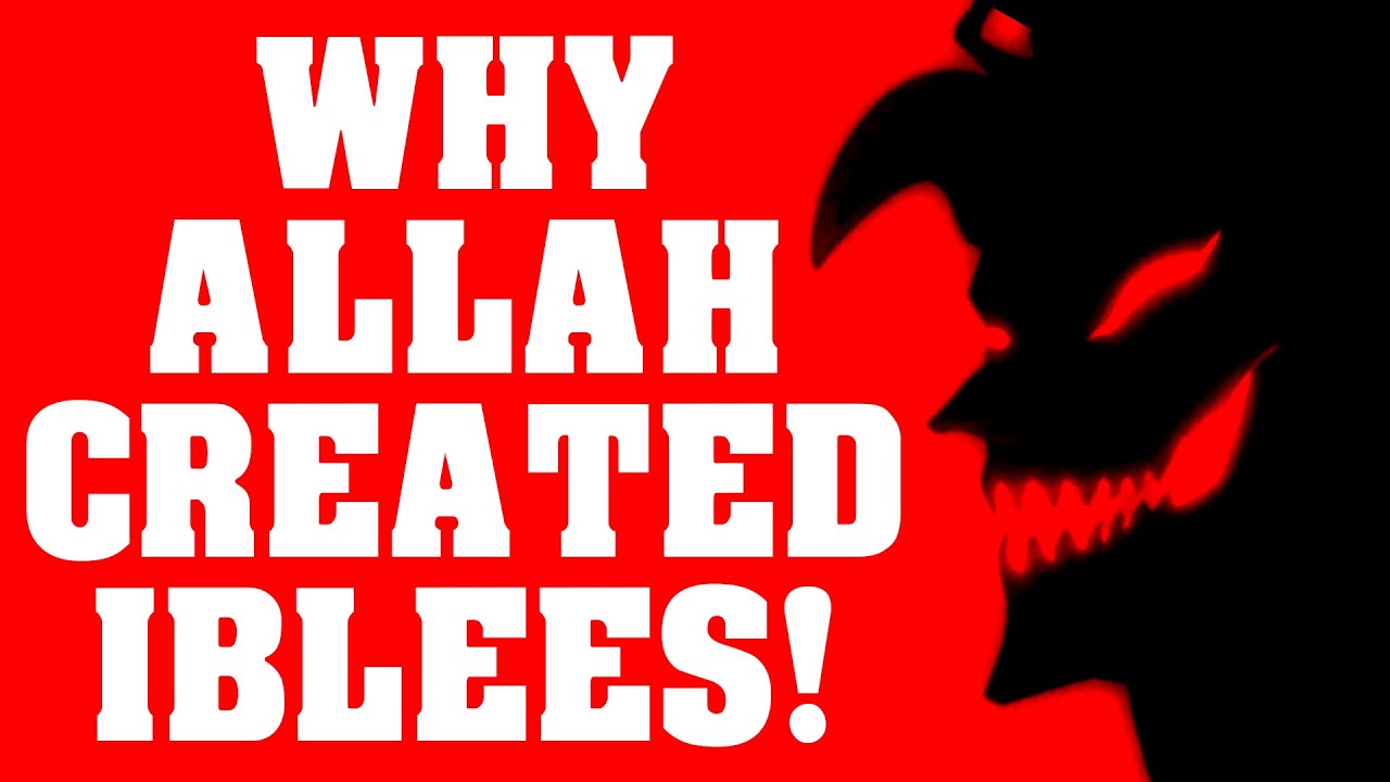 IBLEES - 6 REASONS WHY THE LEADER OF SHAYATHEEN WAS CREATED BY ALLAH! - Dr. @YasirQadhi