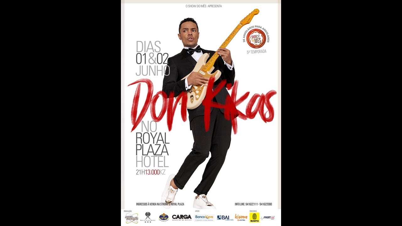 SHOW DO MÊS 5ª TEMPORADA - DON KIKAS - DIA 1