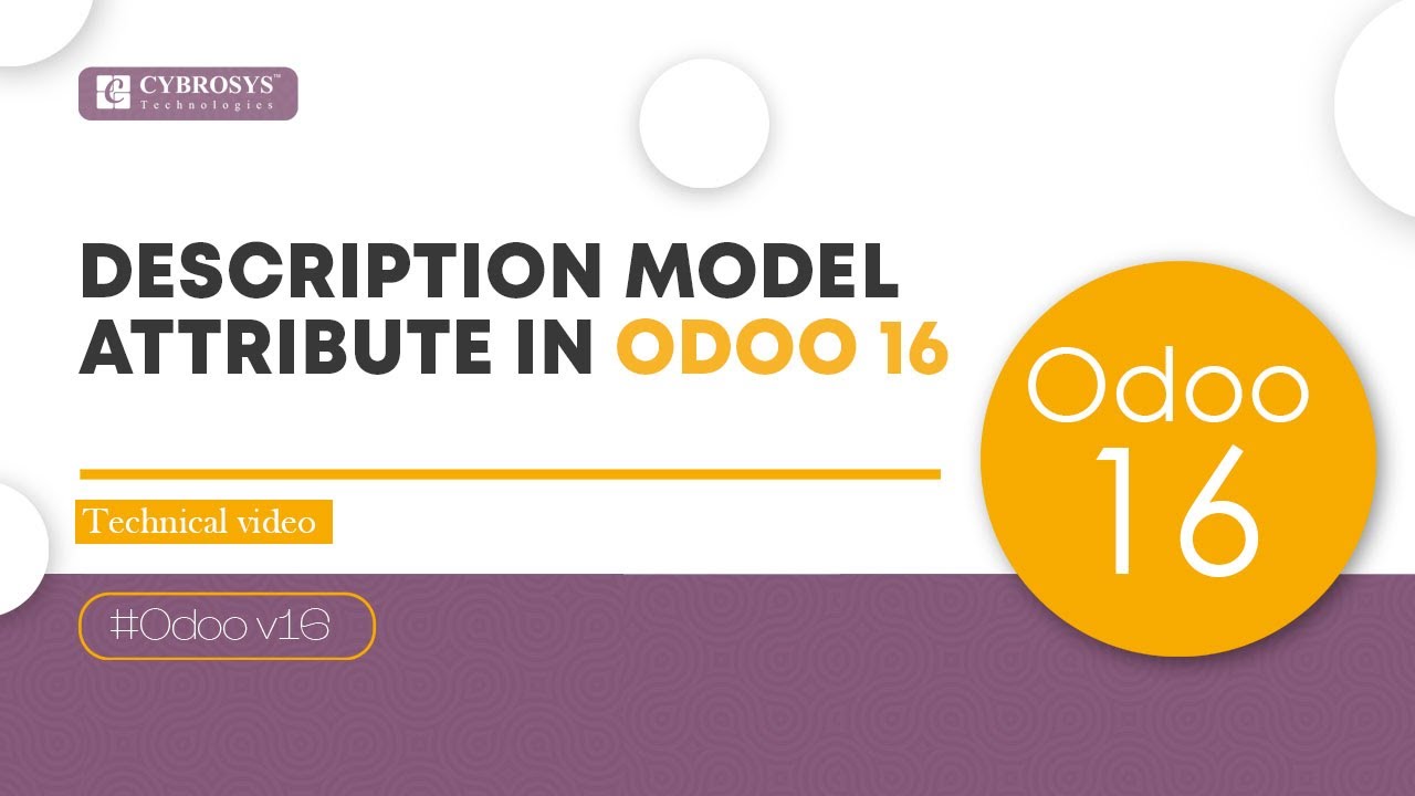 Description Model Attribute in Odoo 16 | Odoo 16 Development Tutorial