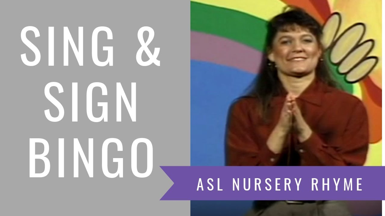 Sing & Sign BINGO | ASL Nursery Rhyme