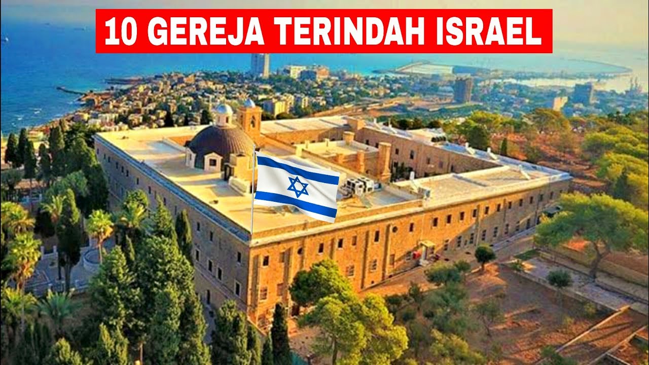 10 GEREJA TERCANTIK DI ISRAEL 2025 | Jejak Media