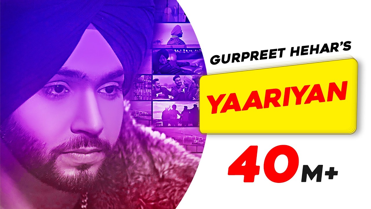 Yaariyan | Gurpreet Hehar | Gurnaz | Mr. VGrooves | Khan Bhaini | Latest Punjabi Songs