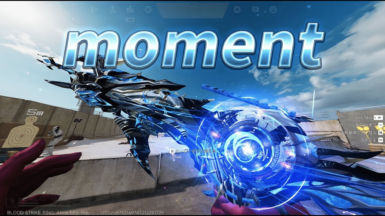 moment ☁️ - キル集【BloodStrike】【ブラッドストライク】