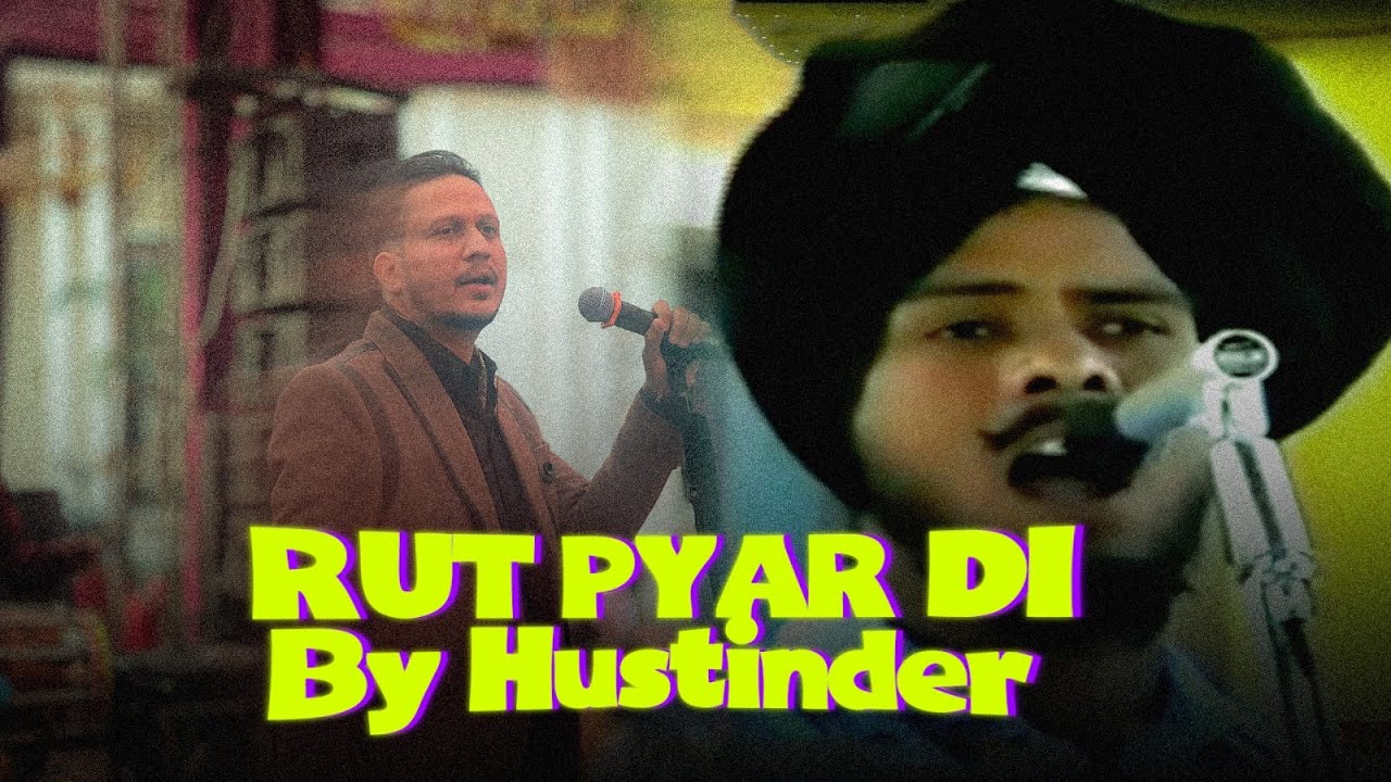 Hustinder Live | Rut Pyar Di ll Nachattar Chatta | Punjabi Old Song | Ik Sohan Da Mahina
