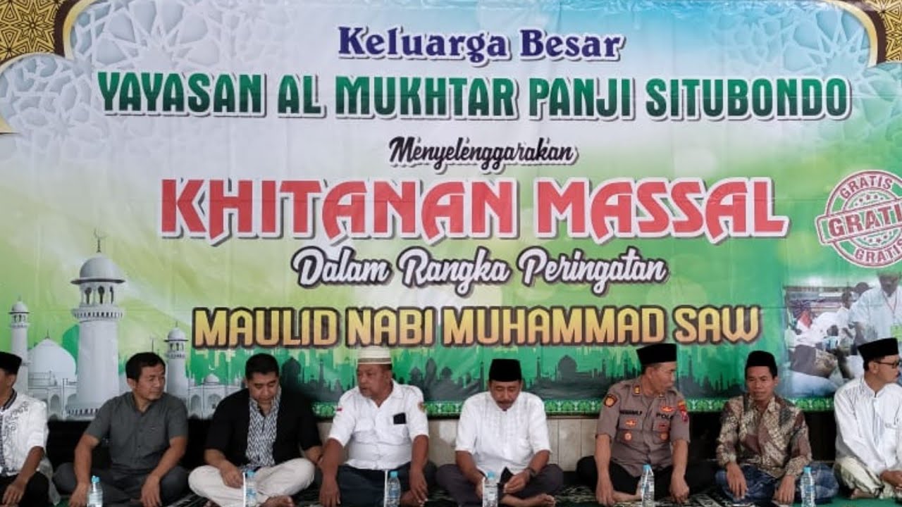 [Live]  KHITANAN MASSAL GRATIS DALAM RANGKA PERINGATAN MAULID NABI SAW || Yayasan Al Mukhtar Panji