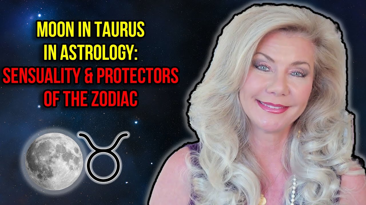 Moon in Taurus in Astrology: Sensuality and Protectors of the Zodiac