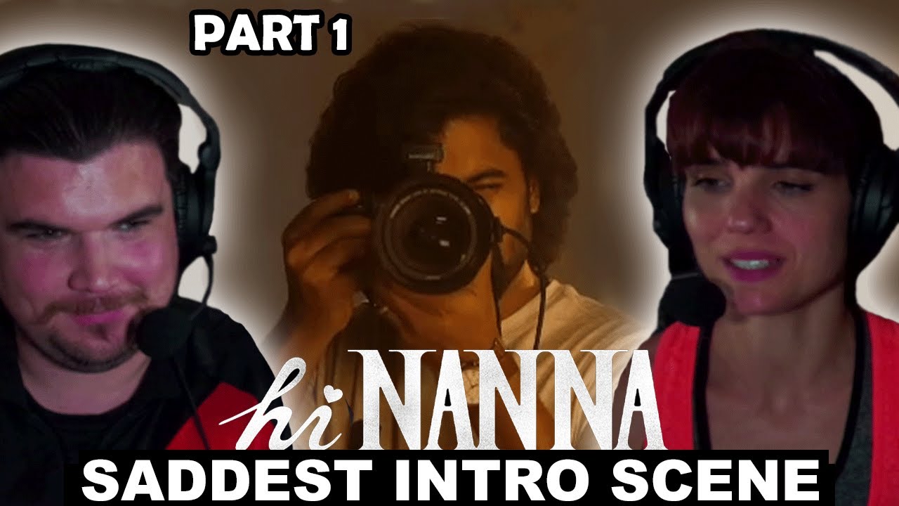 Hi Nanna -AMAZING INTRO - PART 1 - Nani, Shruti Haasan, Mrunal Thakur, Nassar