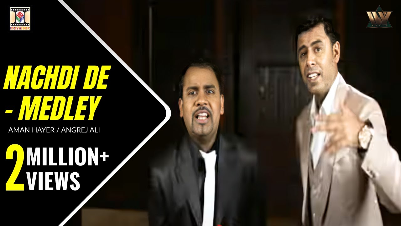 Nachdi De Medley | Aman Hayer | Angrej Ali | Punjabi Music