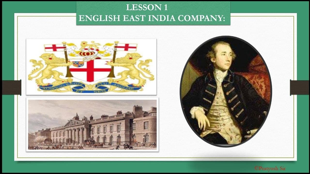 Lesson 1 English East India Company part 1