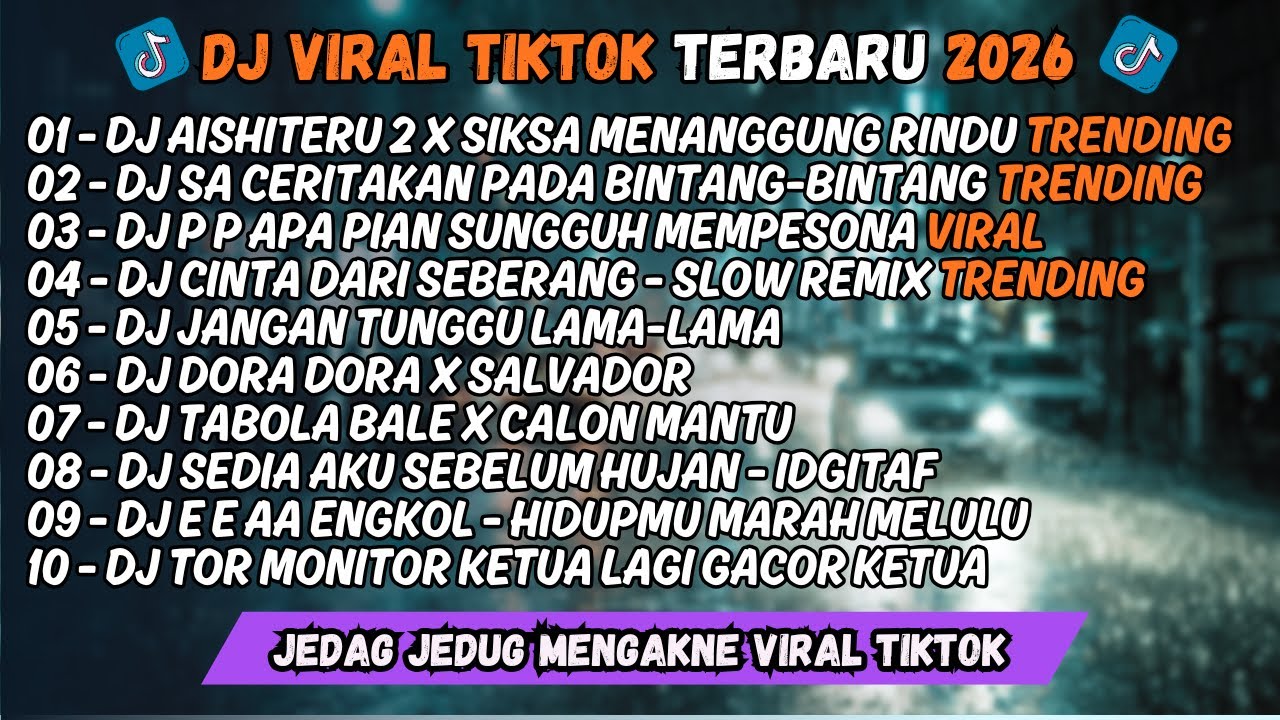 Dj Tiktok Terbaru 2026 🎵 Dj Aishiteru 2 x Siksa Menanggung Rindu 🔥 Dj Jauh Ko Pergi