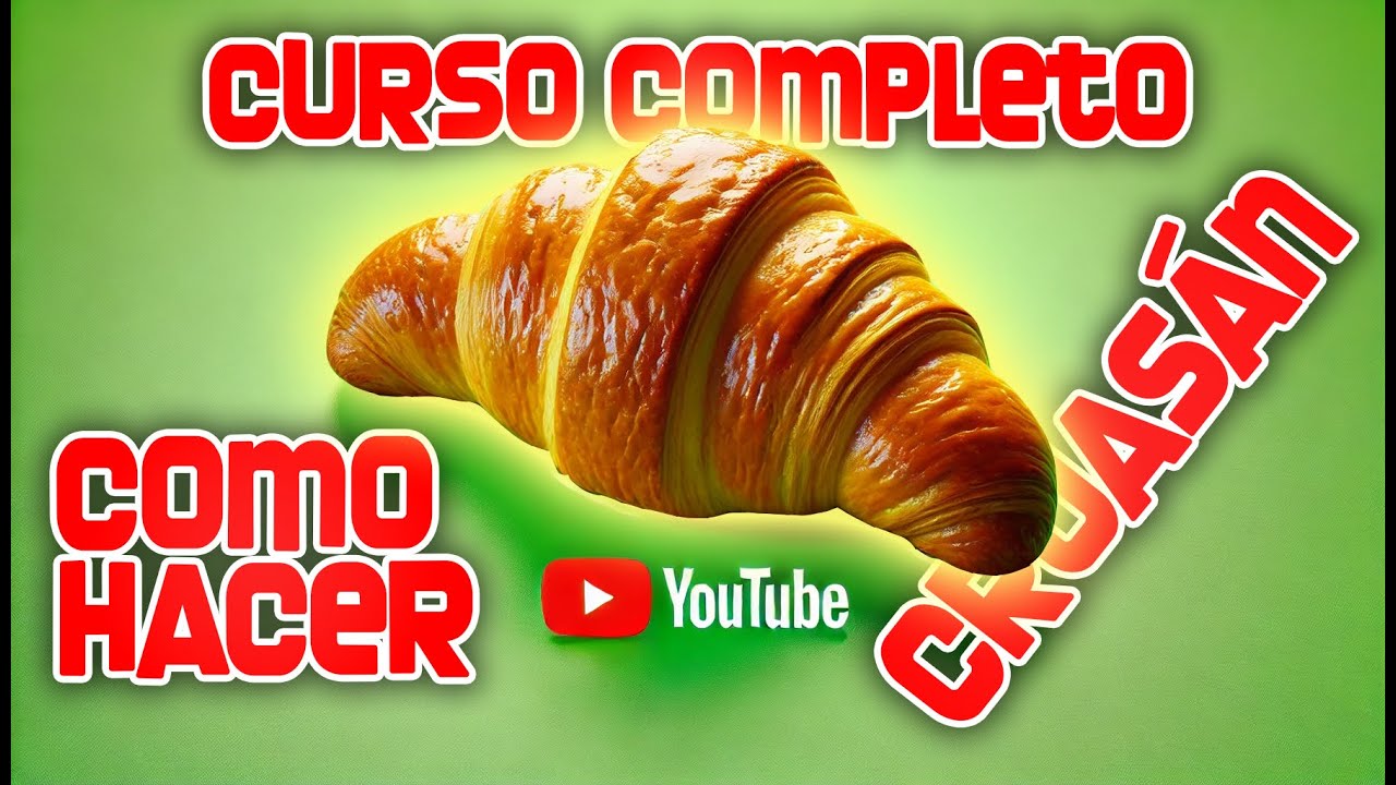 Curso de Cruasanes Caseros 🥐 | Aprende a Hacer Cruasanes Perfectos desde Cero