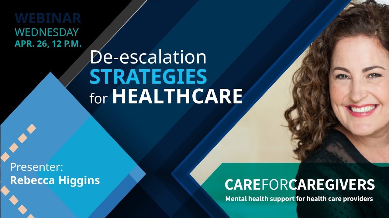 De-escalation Strategies for Healthcare | WEBINAR