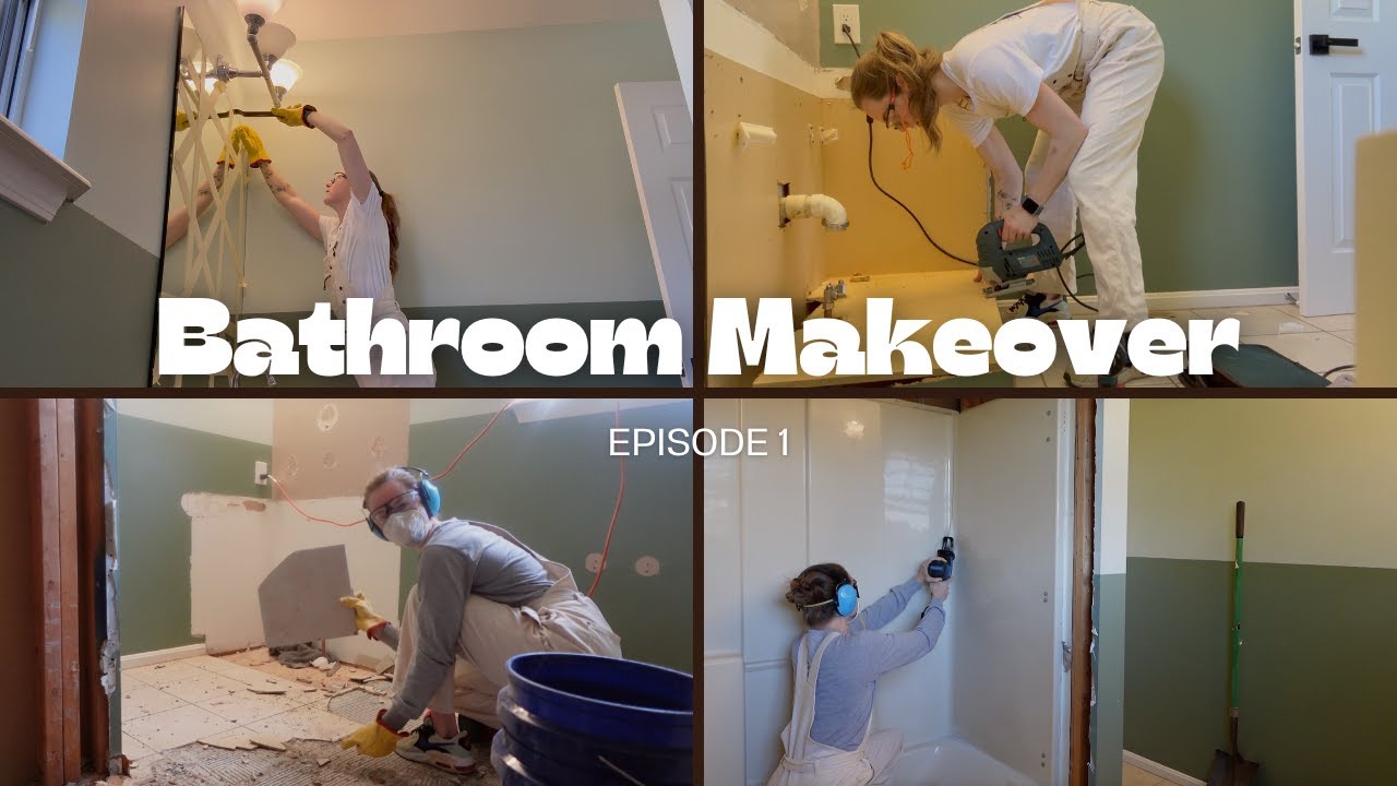 Bathroom Makeover | Episode 1
