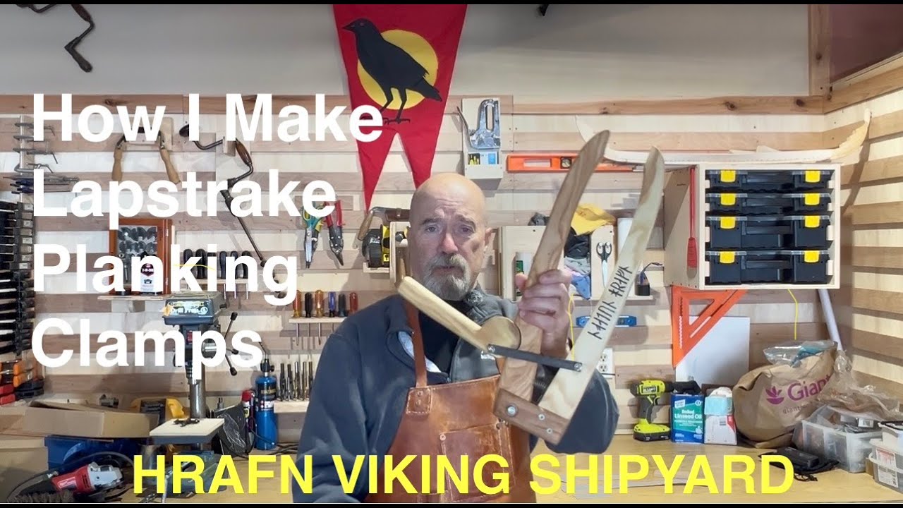 How I Make Lapstrake Planking Clamps - Hrafn Viking Shipyard