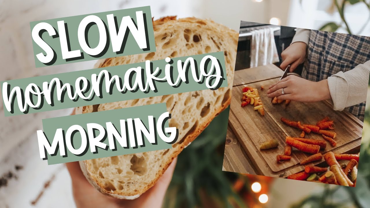 A SLOW DAY OF HOMEMAKING / Homemaker day in the life