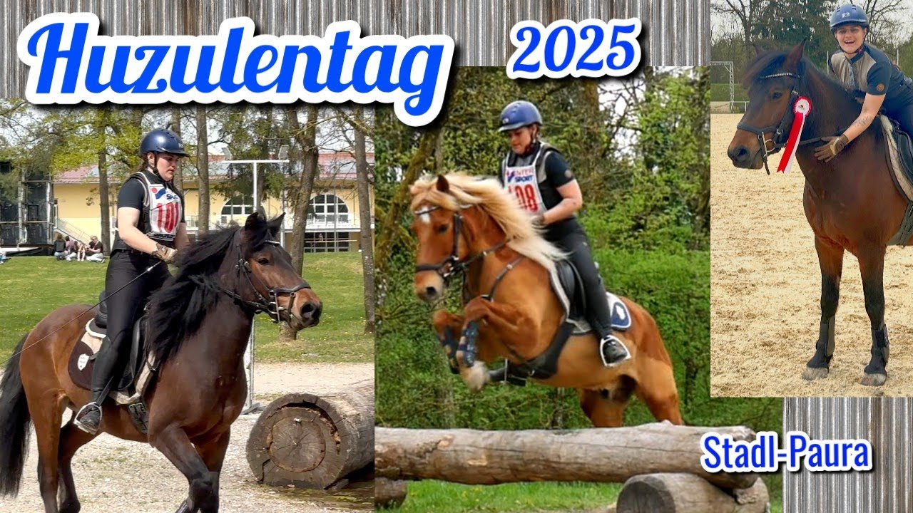 Huzulentag in Stadl-Paura 🐴 Huzulenpfad 1 & 2 🐴 Geschicklichkeitsparcours 🐴 FMA Turnier 🏅 Turniertag