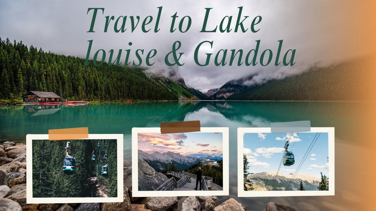 Lake Louise & Banff Gondola – Heaven on Earth 🇨🇦 | Breathtaking Views in Canada