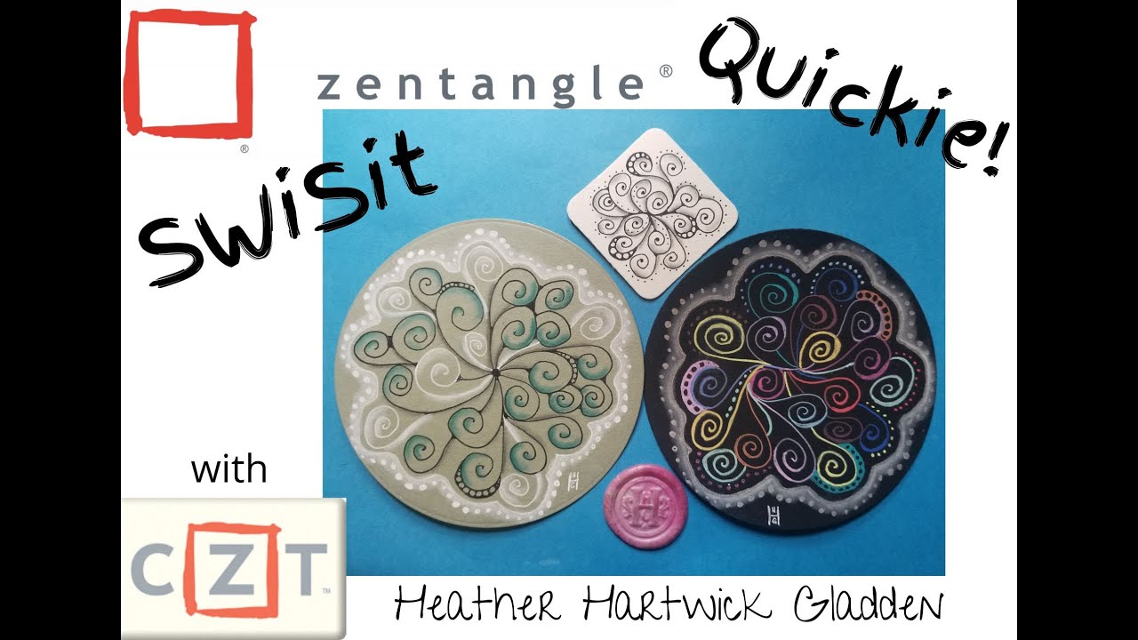 SWiSit | Zentangle® Quickie