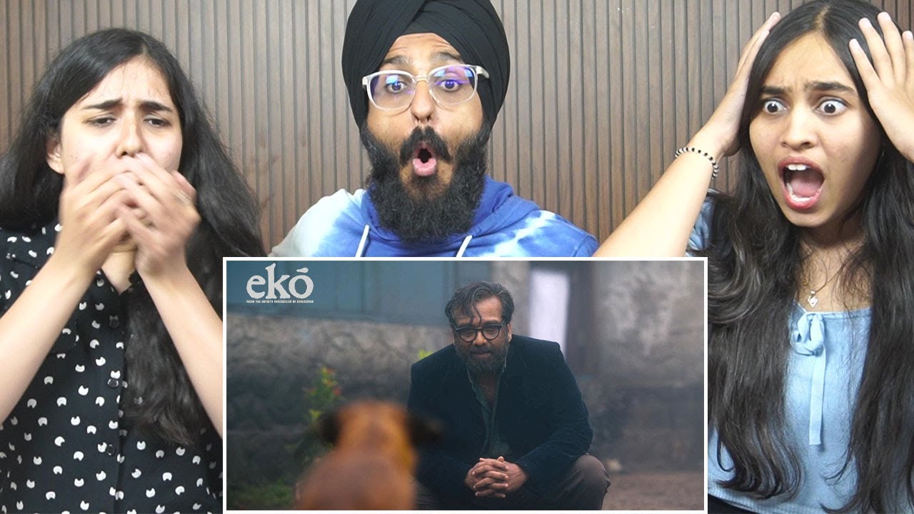 Eko Shocking Post Interval Reveal Scene Reaction | Sandeep Pradeep | Parbrahm Singh