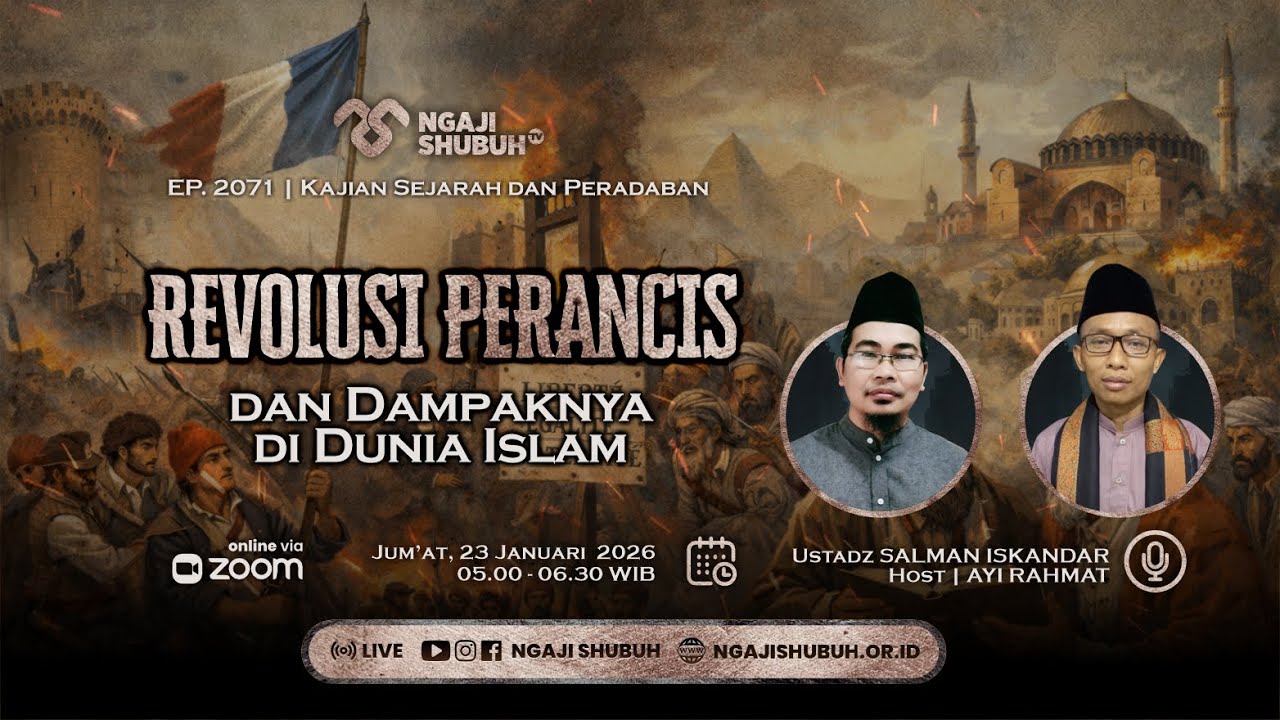REVOLUSI PERANCIS, dan Dampaknya di Dunia Islam ~ Kajian Sejarah dan Peradaban