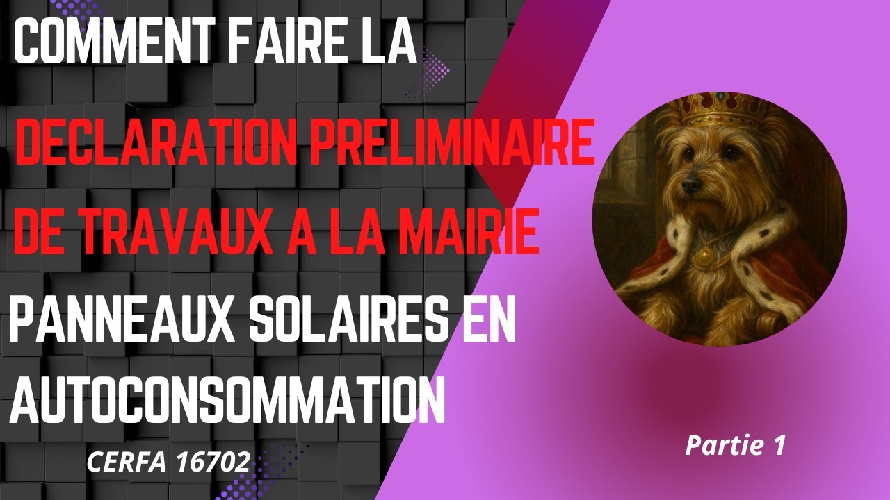 Déclaration préalable de travaux à la mairie pour l'installation de panneaux photovoltaïque