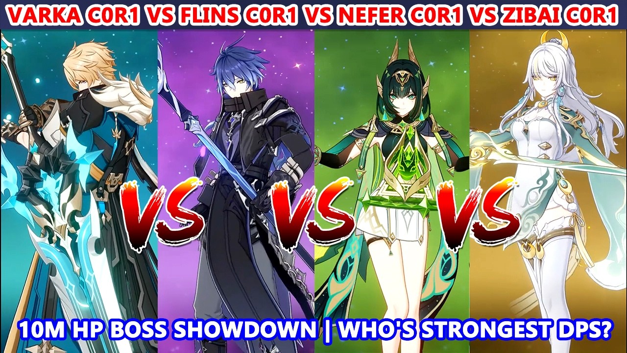 Varka C0R1 vs Zibai C0R1 vs Flins C0R1 vs Nefer C0R1 : 10M HP Boss Showdown | Who's Strongest DPS?