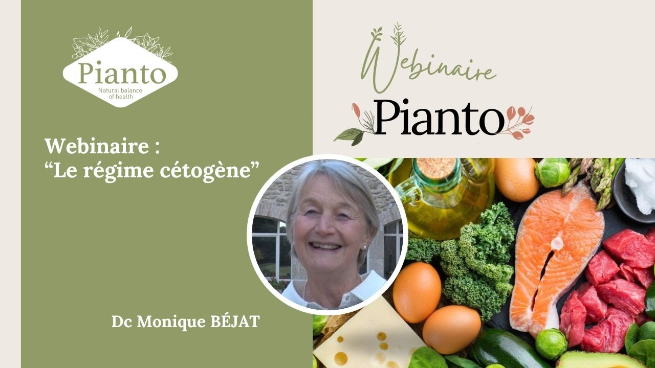 Webinaire “Le régime cétogène” Dc Monique BÉJAT