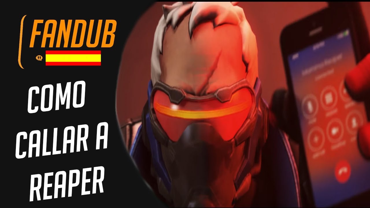 COMO CALLAR A REAPER [OVERWATCH ANIMACION] FANDUB ESPAÑOL