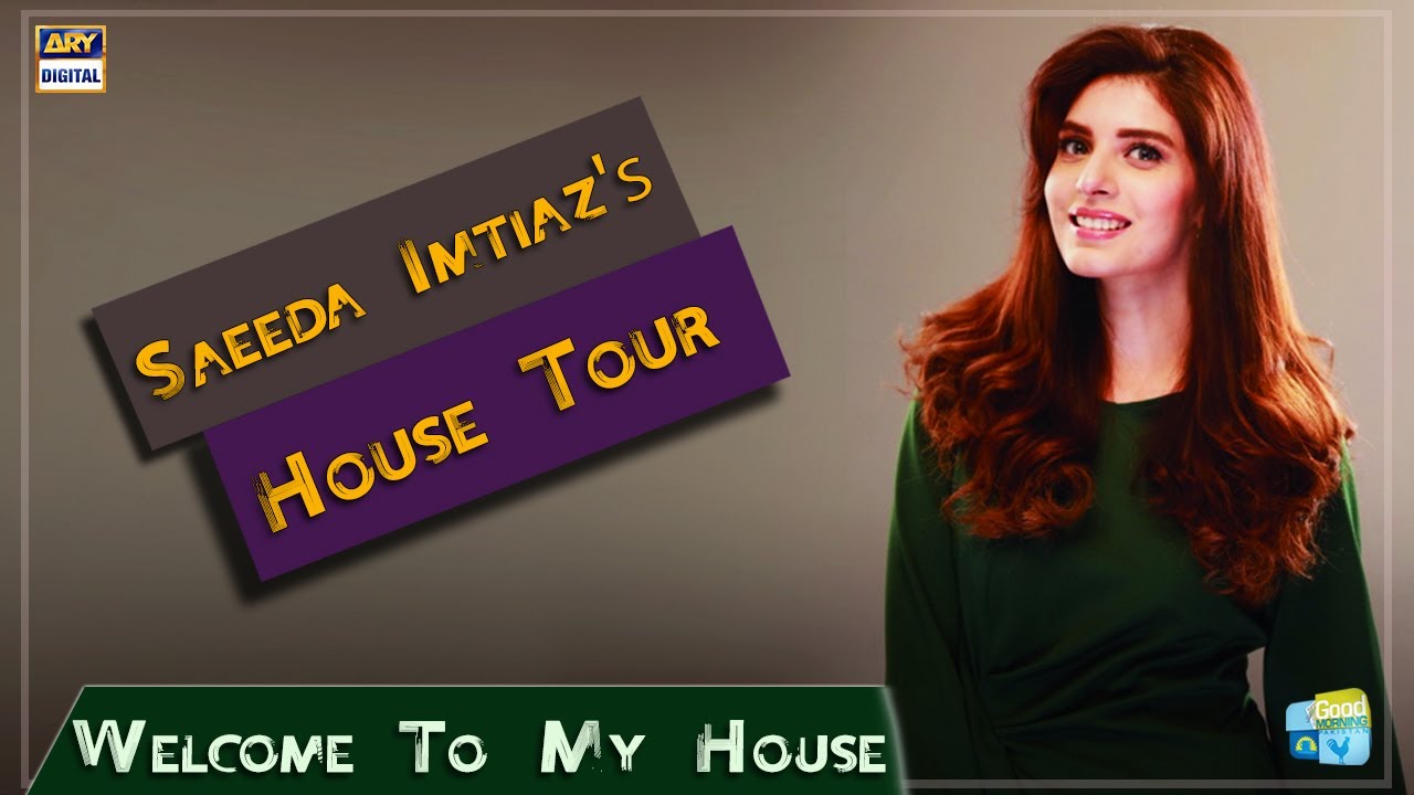 Ayen Dekhte Hain Saeeda Imtiaz Ka Ghar Aur Un Ki Wardrobe