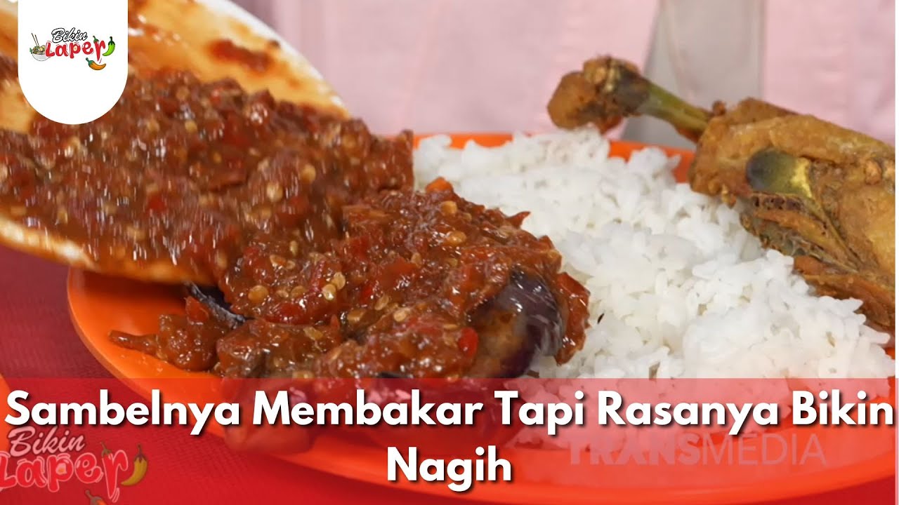 Sambelnya Membakar Tapi Rasanya Bikin Nagih - Bikin Laper (11/12/25) P1