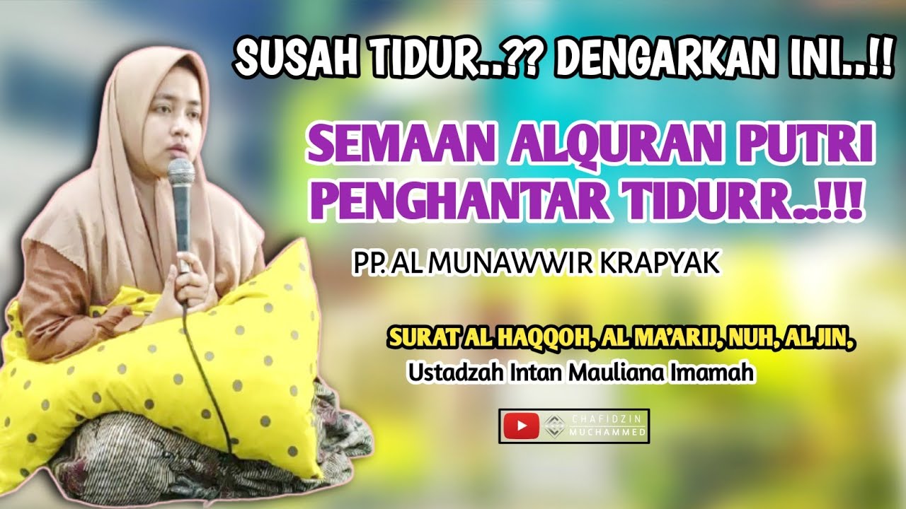 SEJUKK..!!! SEMAAN ALQURAN PUTRI, PP. ALMUNAWWIR KRAPYAK - JUZ 29 | Ustadzah Intan