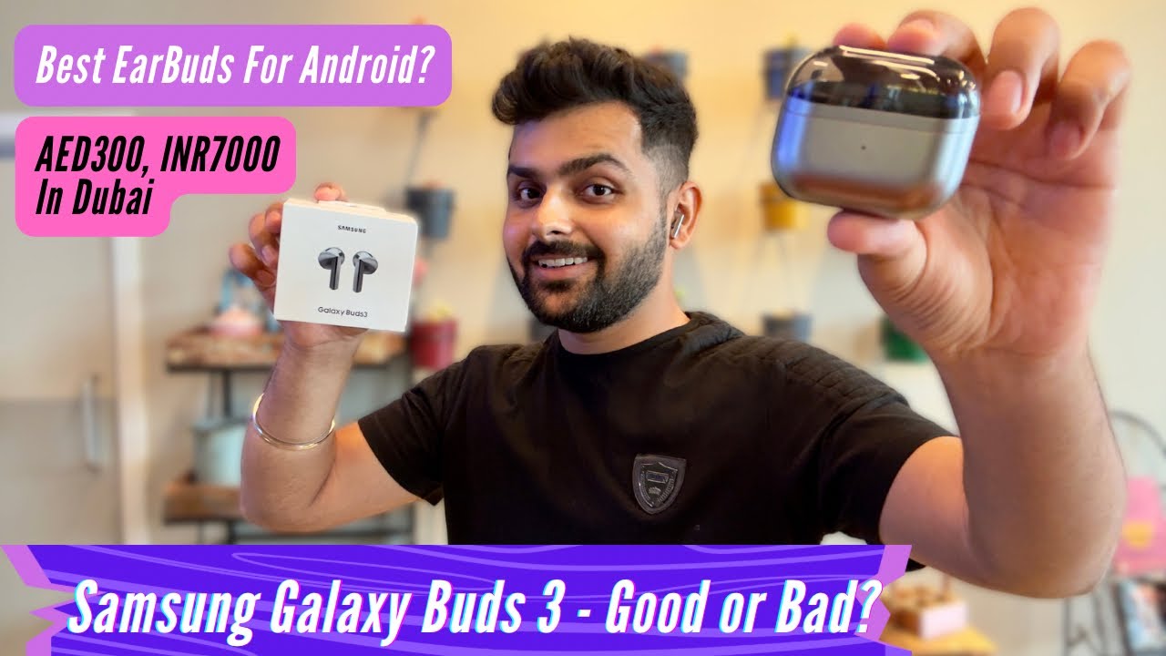 Samsung Galaxy Buds 3 Unboxing & Detailed Review with Android & iPhone - Cheapest In Dubai