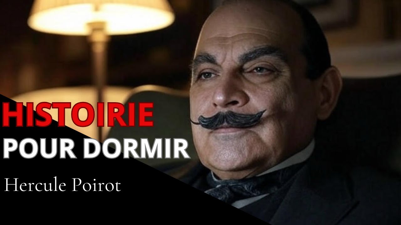 Livre audio pour l'heure du coucher💤 Hercule Poirot Le cas de la dernière invitation Agatha Christie