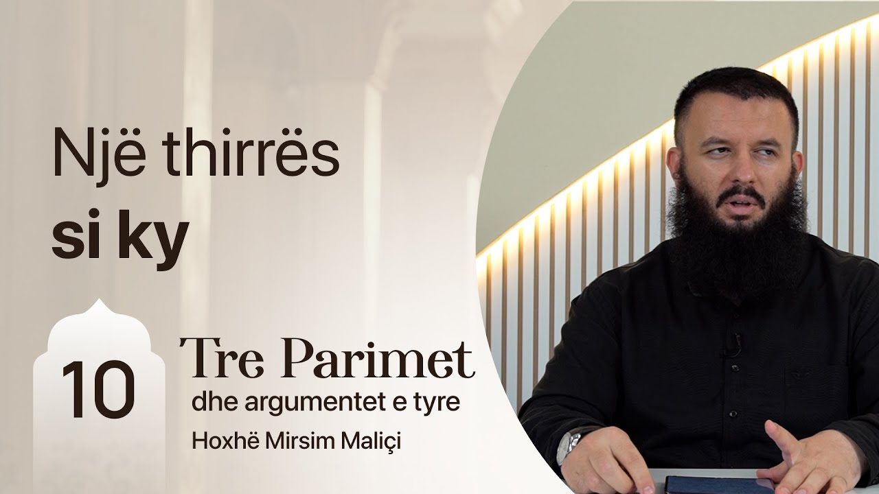 10. Një thirrës si ky - Hoxhë Mirsim Maliçi