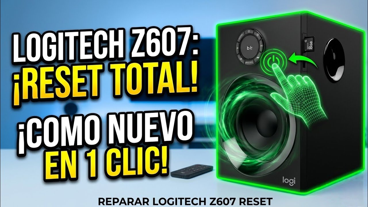 Reset/Resetear Logitech z607