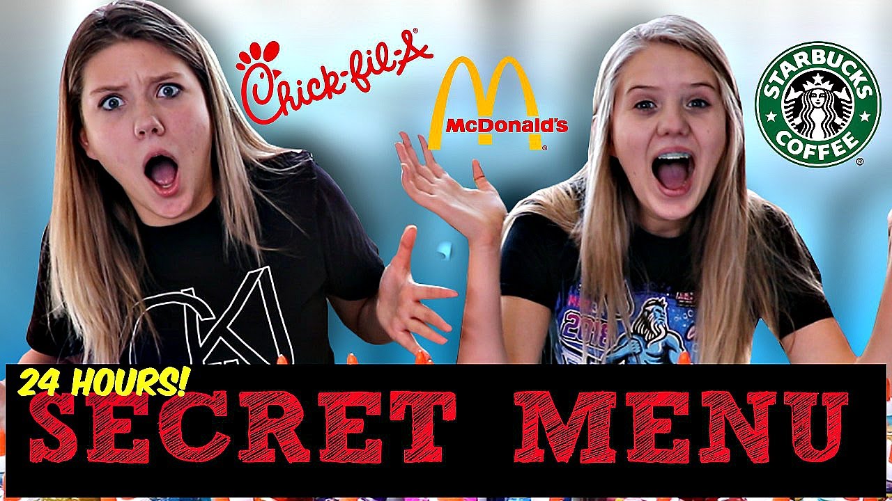 Ordering off the SECRET MENU for 24 hours! | Taylor & Vanessa