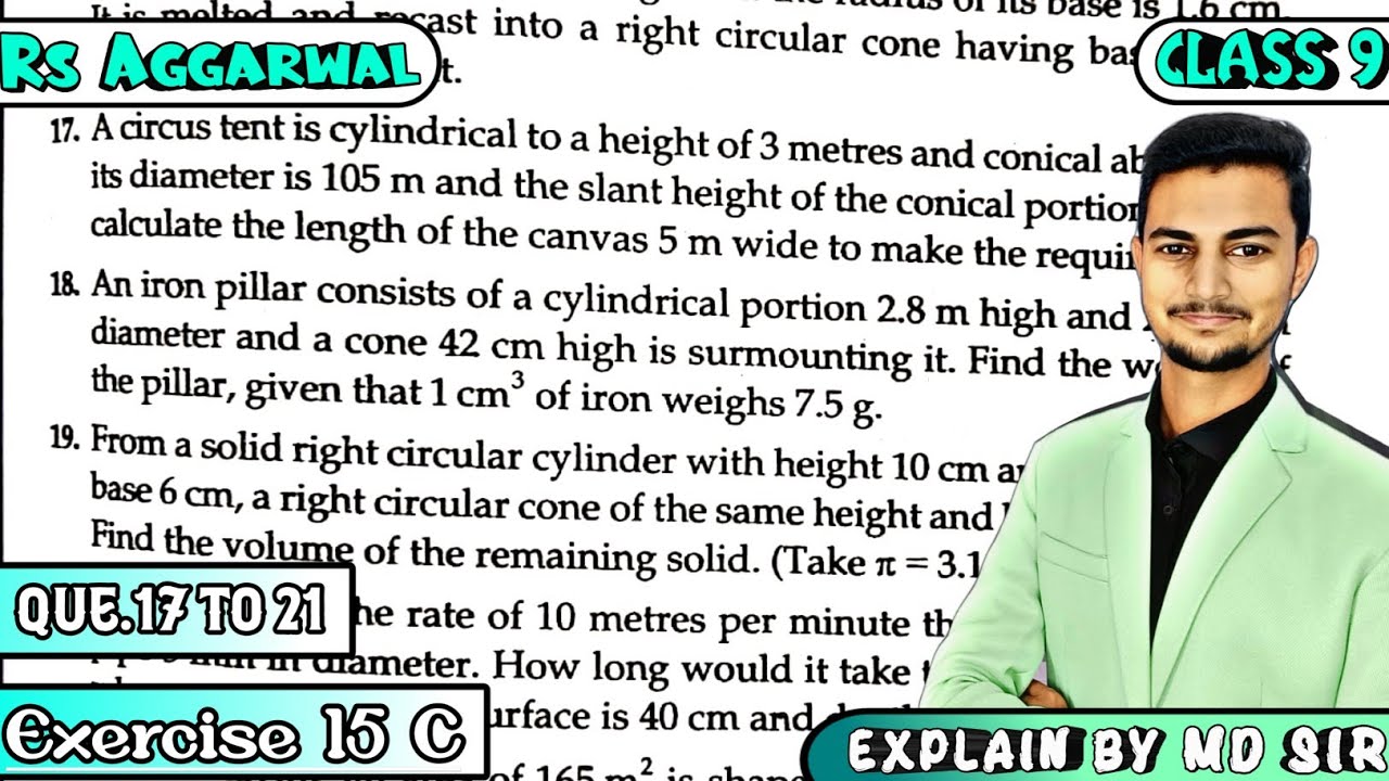 Ex 15C Q17 to Q21 | Class 9 Chapter 15 | Volume and Surface Area of Solids | Rs Aggarwal | Md Sir